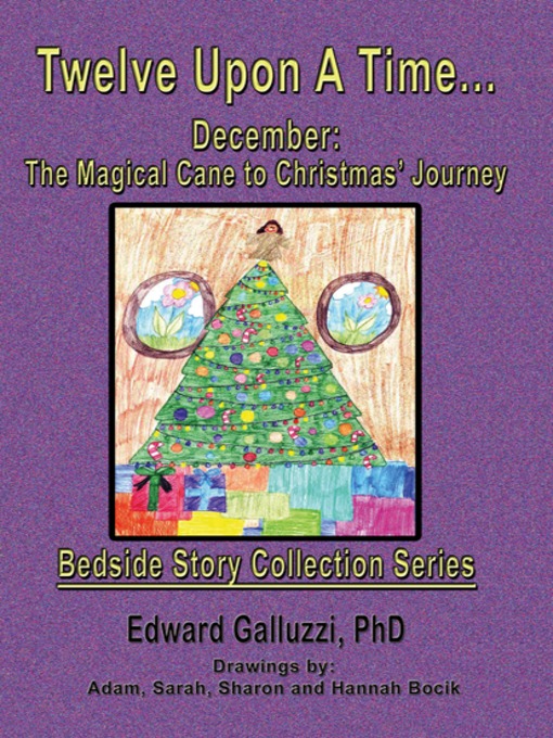 Title details for Twelve Upon A Time… December by Edward Galluzzi - Available